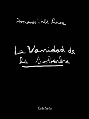 cover image of La vanidad de la soberbia